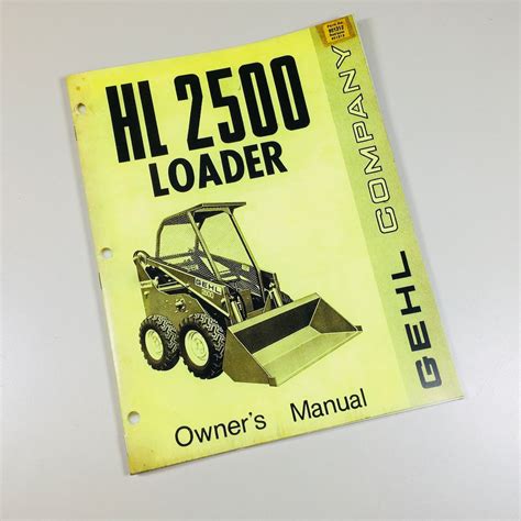 gehl hl2500 skid steer manual